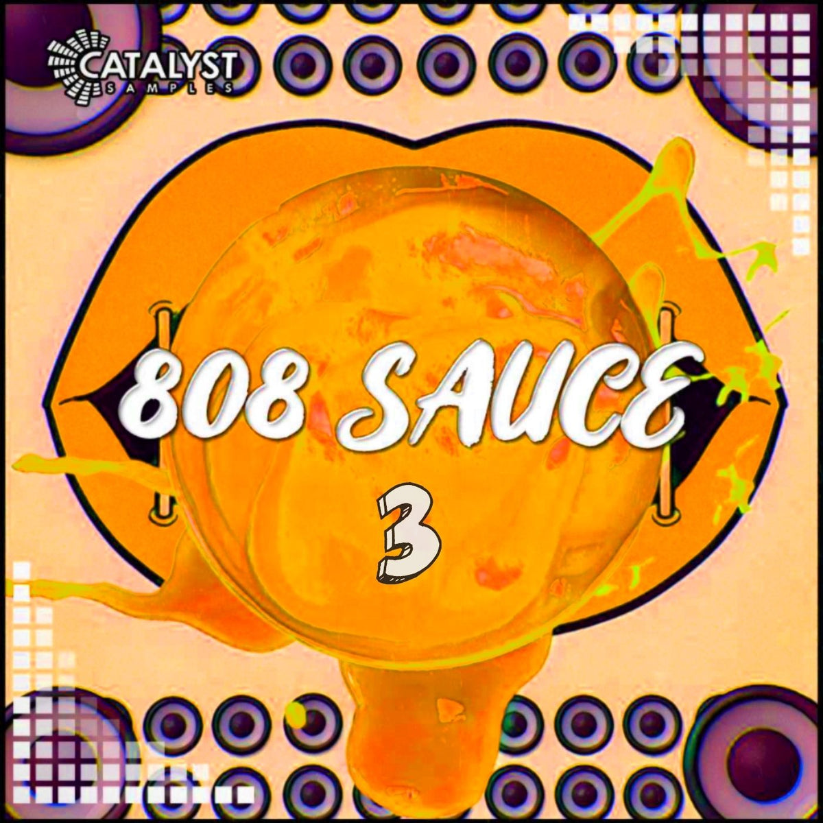 808 Sauce 3 — Catalyst Samples