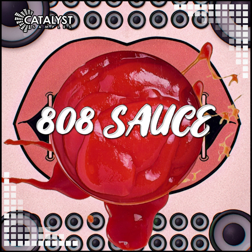 808 Sauce — Catalyst Samples