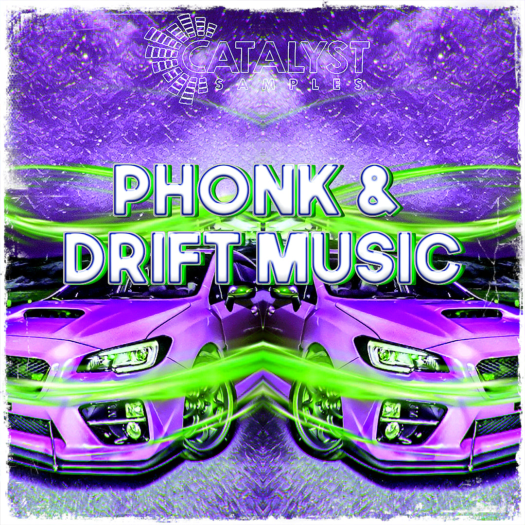 Phonk & Drift Music — Catalyst Samples