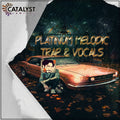 Platinum Melodic Trap & Vocals — Catalyst Samples