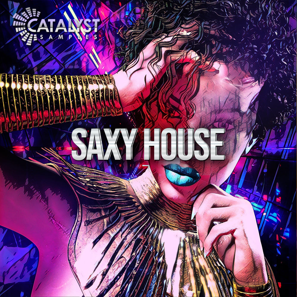 Saxy House — Catalyst Samples