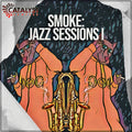 Smoke - Jazz Sessions — Catalyst Samples
