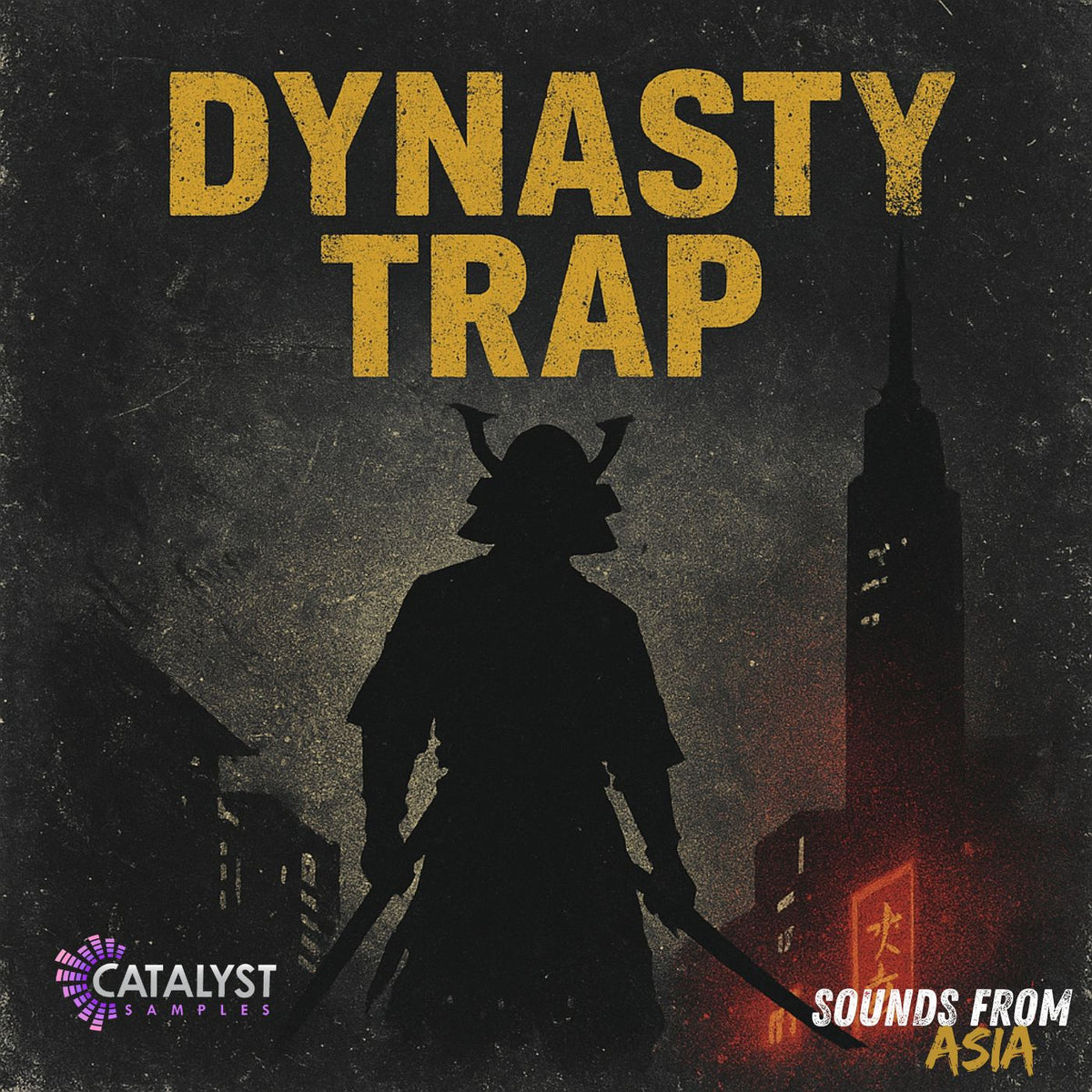Dynasty Trap — Catalyst Samples